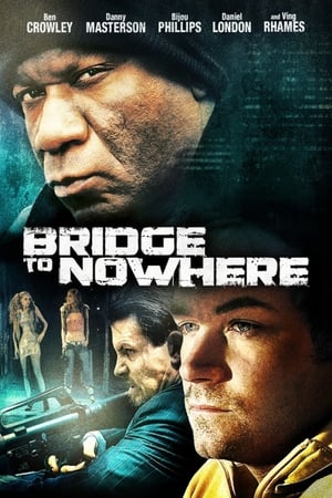 Poster The Bridge to Nowhere 2009