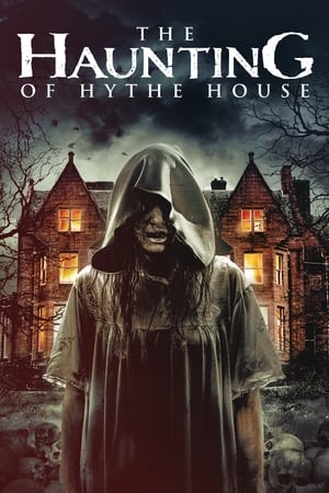 Poster The Haunting of Hythe House 2021