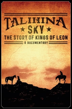 Poster Talihina Sky: The Story of Kings of Leon 2011