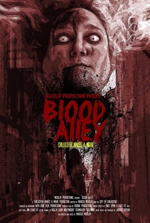 Poster Blood Alley - Chillicothe Makes a Movie 2018