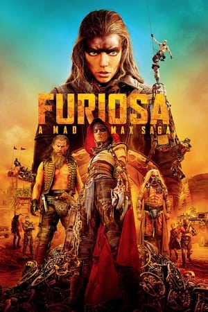 Poster Furiosa: A Mad Max Saga 2024