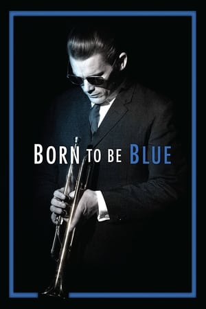 Poster Born to Be Blue 2015