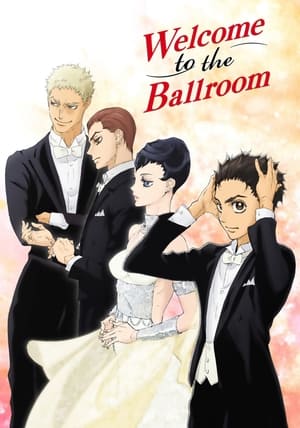 Poster Welcome to the Ballroom Season 1 Matchmaking 2017