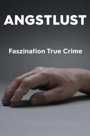 Poster Angstlust - Faszination True Crime 2023