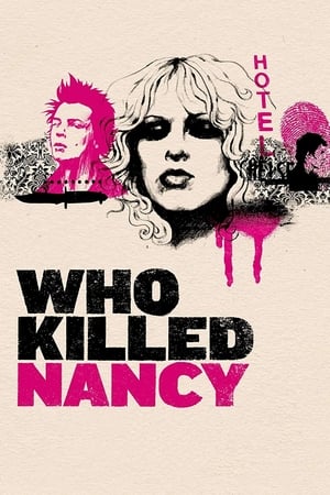 Poster Who Killed Nancy? 2009