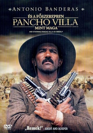 Poster És a főszerepben Pancho Villa, mint maga 2003