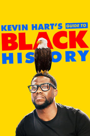 Poster Kevin Hart's Guide to Black History 2019