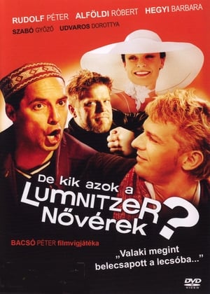 Poster De kik azok a Lumnitzer nővérek? 2006