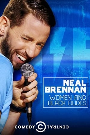 Poster Neal Brennan: Women and Black Dudes 2014