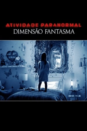 Poster Atividade Paranormal: Dimensão Fantasma 2015
