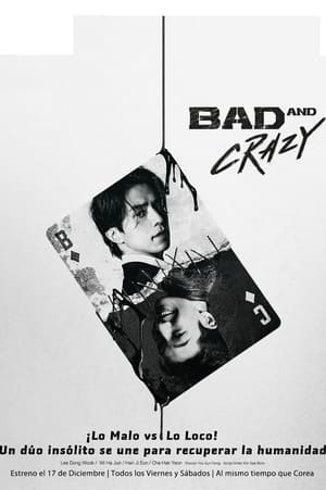 Poster Bad and Crazy Temporada 1 Episodio 11 2022