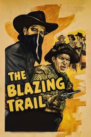 Poster The Blazing Trail 1949