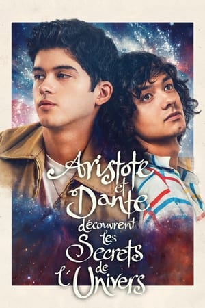 Poster Aristote et Dante Découvrent les Secrets de l'Univers 2023