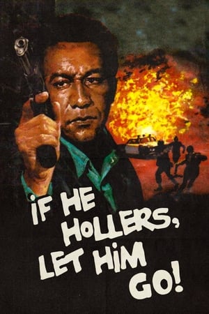 Poster If He Hollers, Let Him Go! 1968