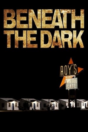 Poster Beneath the Dark 2010