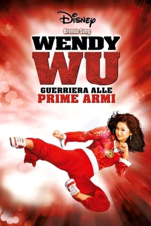 Poster Wendy Wu - Guerriera alle prime armi 2006
