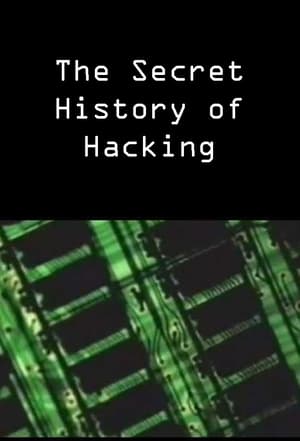 Poster The Secret History of Hacking 2001