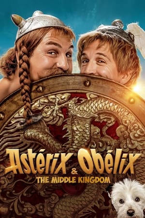 Poster Asterix & Obelix: The Middle Kingdom 2023