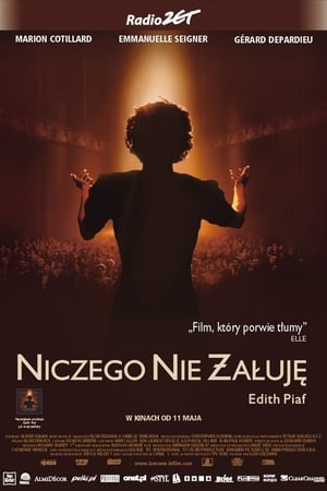 Poster Niczego nie żałuję - Edith Piaf 2007