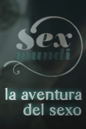 Image Sex Mundi, la aventura del sexo
