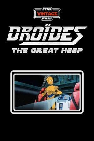 Image Star Wars : Droïdes - Heep Le Destructeur