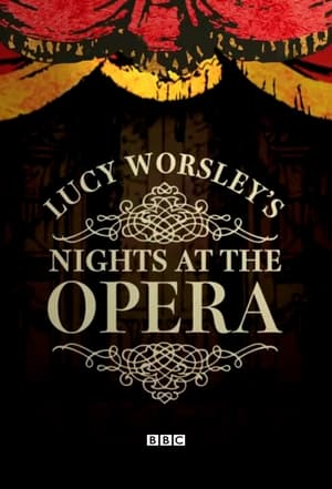Poster Lucy Worsley's Nights at the Opera 2017