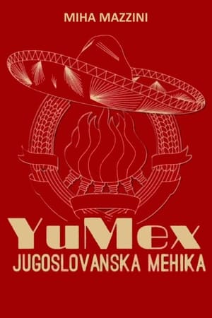 Poster YuMex, Jugoslovanska Mehika 2013