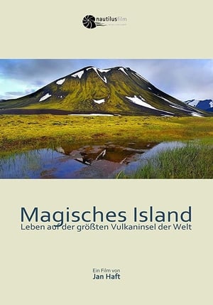 Poster Magisches Island - Leben auf der größten Vulkaninsel der Welt 2019