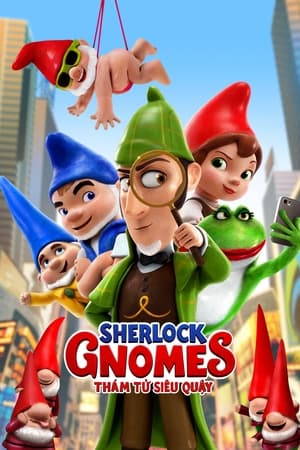 Poster Sherlock Gnomes: Thám Tử Siêu Quậy 2018