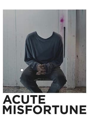 Poster Acute Misfortune 2018