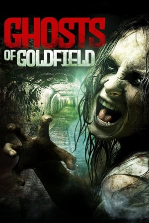 Poster Ghosts of Goldfield 2007