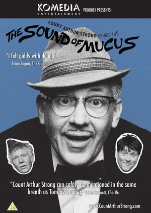 Image Count Arthur Strong Brings You: The Sound Of Mucus