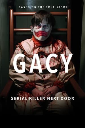 Poster Gacy: Serial Killer Next Door 2024