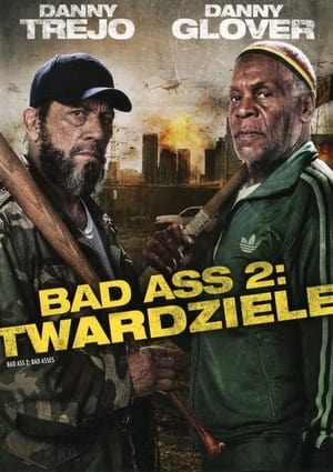 Poster Bad Ass 2: Twardziele 2014