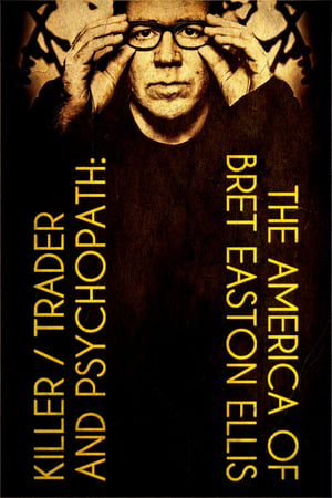 Image Killer, Trader und Psychopath – Bret Easton Ellis' Amerika