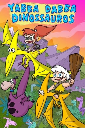 Poster Yabba-Dabba Dinosaurs Season 1 Episódio 2 2020