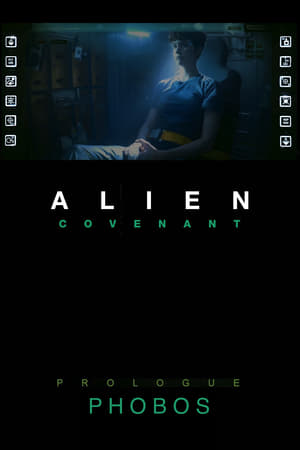 Poster Alien: Covenant - Prologue: Phobos 2017