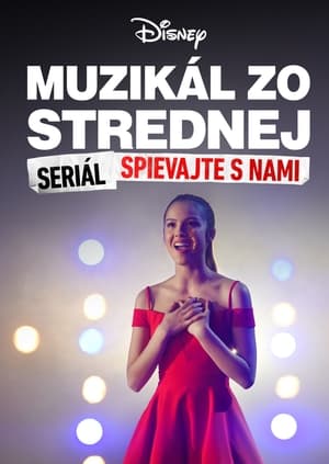 Poster Muzikál zo strednej: Seriál: Spievajte s nami 2019