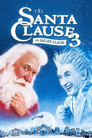 Poster Śnięty Mikołaj 3: Uciekający Mikołaj 2006