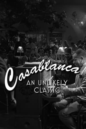 Poster Casablanca: An Unlikely Classic 2012