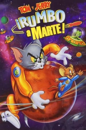 Image Tom y Jerry: Rumbo a marte