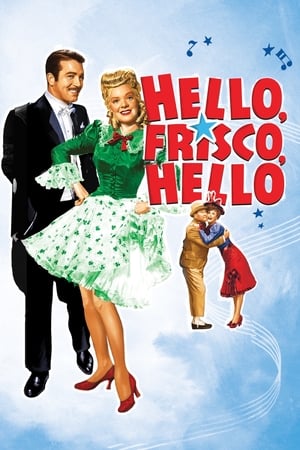 Poster Hello, Frisco, Hello 1943