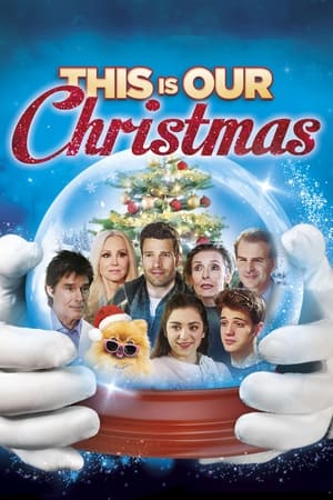 Poster This Is Our Christmas 2018