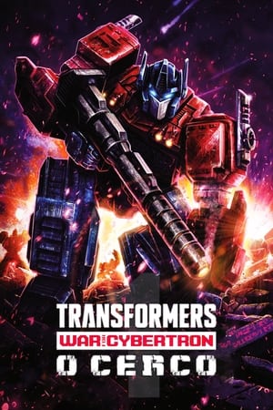 Poster Transformers: War for Cybertron: Siege Temporada 1 Episódio 1 2020