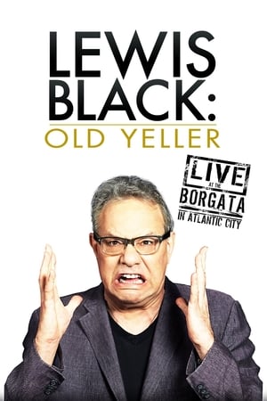 Poster Lewis Black: Old Yeller - Live at the Borgata 2013