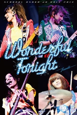 Poster SCANDAL OSAKA-JO HALL 2013「Wonderful Tonight」 2013