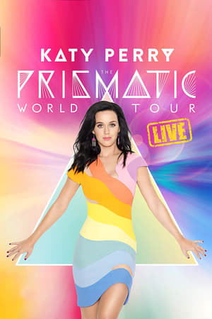 Poster Katy Perry: The Prismatic World Tour Live 2015