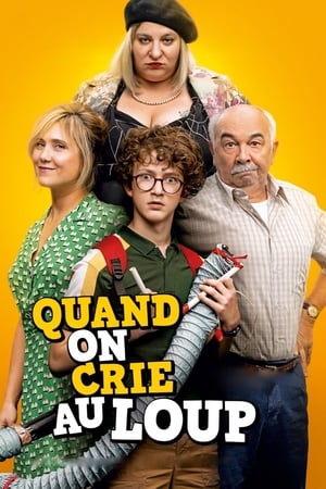 Poster Quand on crie au loup 2019