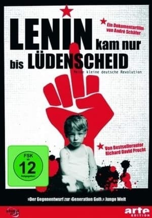 Image Lenin kam nur bis Lüdenscheid - Meine kleine deutsche Revolution