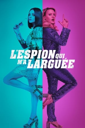 Poster L'Espion qui m'a larguée 2018